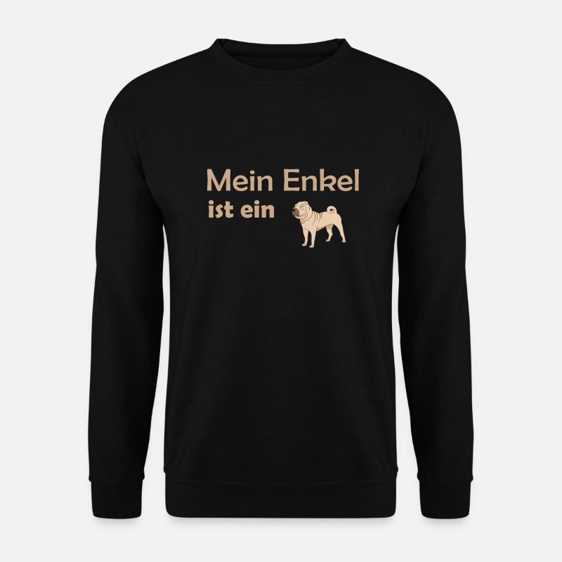 Mein Enkel ist ein Hund - Unisex Pullover - Schwarz