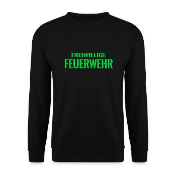 Freiwillige Feuerwehr Sprüche - Unisex Pullover - Schwarz - Vorne - Alina (178cm) & Michal (187cm)