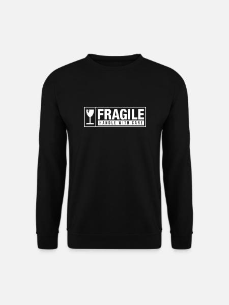 Fragile Handle With Care - Unisex Pullover - Schwarz