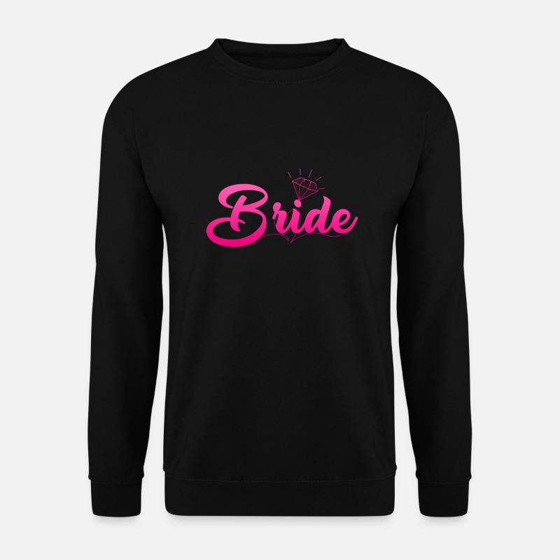 Braut - Unisex Pullover - Schwarz