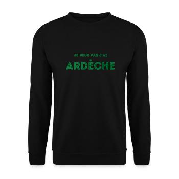 Je peux pas j'ai Ardèche - Sweat-shirt Unisexe - noir - Devant - Alina (178cm) & Michal (187cm)