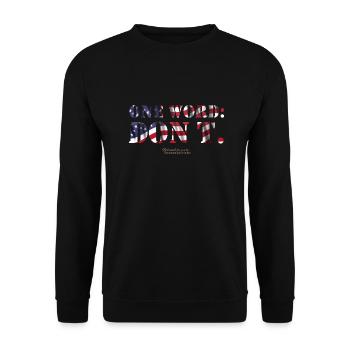 USA One Word Don't - Unisex Pullover - Schwarz - Vorne - Alina (178cm) & Michal (187cm)