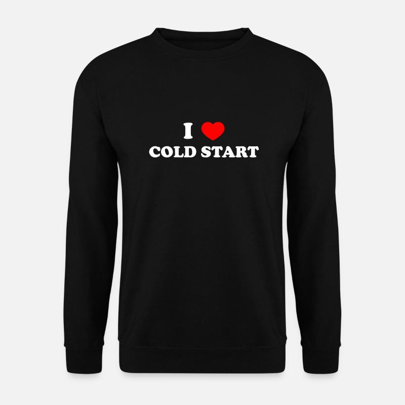 I love cold start - Unisex Sweatshirt - black