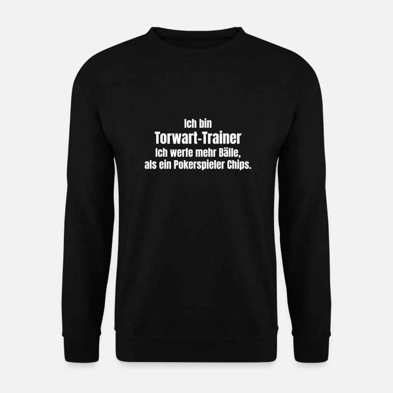 Goalkeeper coach - Unisex Sweatshirt - black