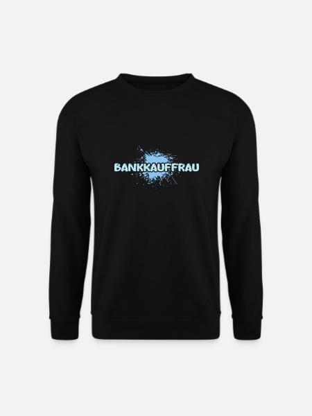 Bank clerk - Unisex Sweatshirt - black