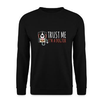 Trust Me I'm A Dogtor Funny Dog Pun Veterinary Gif - Unisex Sweatshirt - black - Front - Alina (178cm) & Michal (187cm)