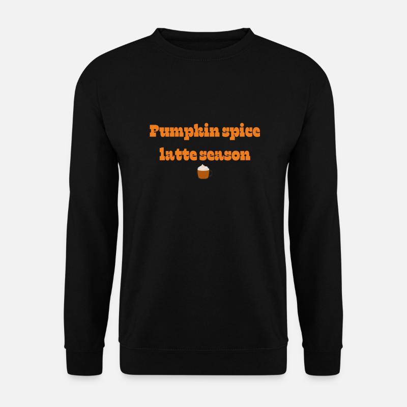 Herbstdesign| Kürbisgewürz-Latte - Unisex Pullover - Schwarz