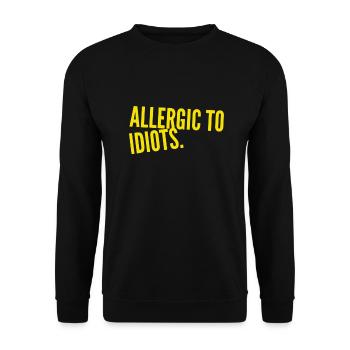 ALLERGIQUE AUX IDIOTS. Beau design de t-shirt cool. NOUVEAU - Sweat-shirt Unisexe - noir - Devant - Alina (178cm) & Michal (187cm)
