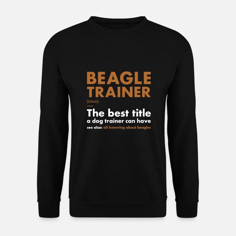 Beagle Trainer Definiton - Unisex Sweatshirt - black
