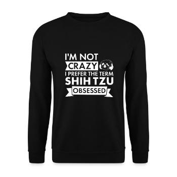 I Prefer Term Shih Tzu Obsessed - Unisex Pullover - Schwarz - Vorne - Alina (178cm) & Michal (187cm)
