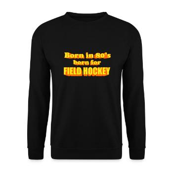 né pour fIELD HOCKEY ANNÉES 80 - Sweat-shirt Unisexe - noir - Devant - Alina (178cm) & Michal (187cm)