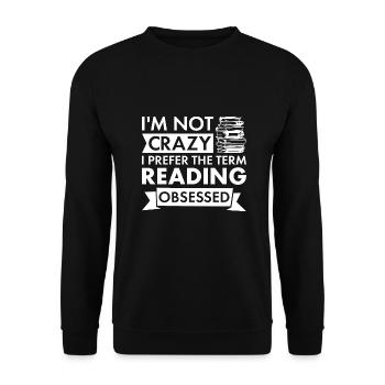 Lecteur Je ne suis pas fou de lire - Sweat-shirt Unisexe - noir - Devant - Alina (178cm) & Michal (187cm)
