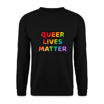 Queer lives matter LGBT Pride gay rainbow - Sweat-shirt Unisexe - noir - Devant - Alina (178cm) & Michal (187cm)