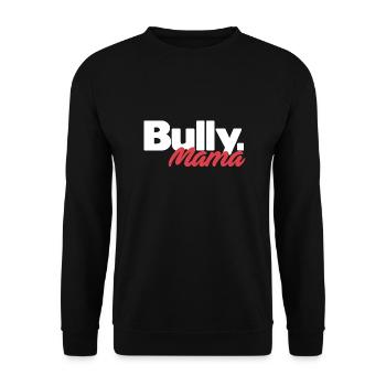 Bully Mama - Bulldogge - Hundeliebhaber - Unisex Pullover - Schwarz - Vorne - Alina (178cm) & Michal (187cm)