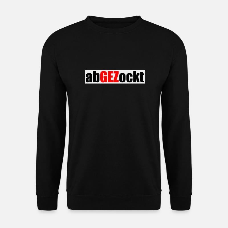 Abgezockt - GEZ - - Unisex Pullover - Schwarz