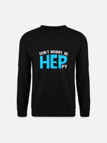 Curative Education Nurse Sayings HEP - Unisex Sweatshirt - black