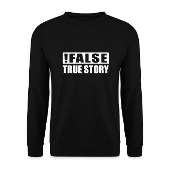 Fausse histoire vraie Informaticien Nerd ITler Gift - Sweat-shirt Unisexe - noir - Devant - Alina (178cm) & Michal (187cm)