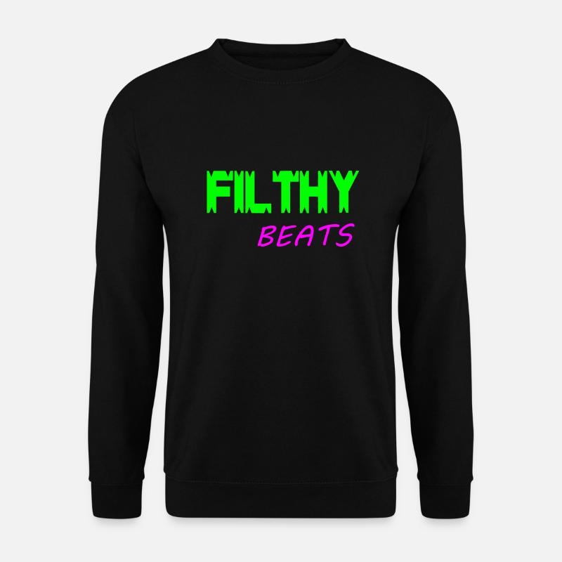 Dreckige Beats - Unisex Pullover - Schwarz