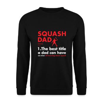 Sport Dad Definition Squash - Unisex Sweatshirt - black - Front - Alina (178cm) & Michal (187cm)