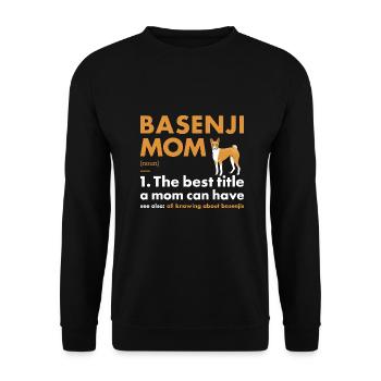 Chien Basenji Maman Définition - Sweat-shirt Unisexe - noir - Devant - Alina (178cm) & Michal (187cm)