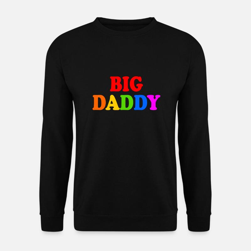 Big daddy - Unisex Pullover - Schwarz