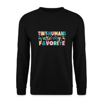 Tiny Humans Are My Favorite - Unisex Sweatshirt - black - Front - Alina (178cm) & Michal (187cm)