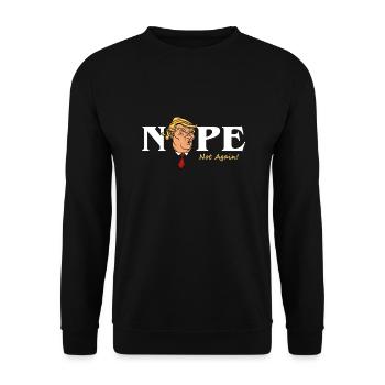 Nope Not Again - Unisex Sweatshirt - black - Front - Alina (178cm) & Michal (187cm)