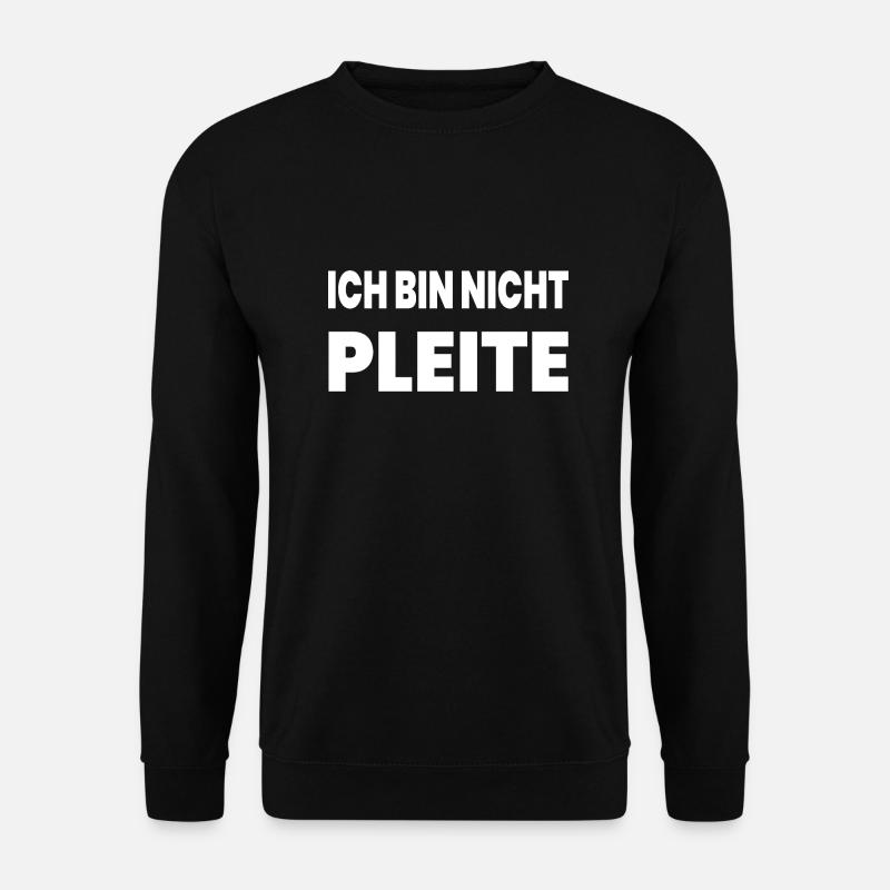 Pleite - Unisex Pullover - Schwarz