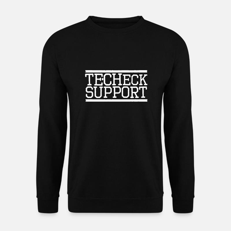 Texte d’assistance Techeck - Sweat-shirt Unisexe - noir