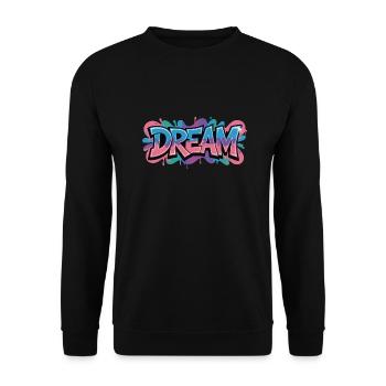 DREAM graffiti design full of color and motivation - Unisex Sweatshirt - black - Front - Alina (178cm) & Michal (187cm)