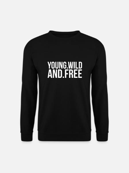 YOUNG AND FREE - Unisex Pullover - Schwarz