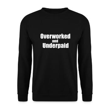 Surchargé de travail et sous-payé - Sweat-shirt Unisexe - noir - Devant - Alina (178cm) & Michal (187cm)