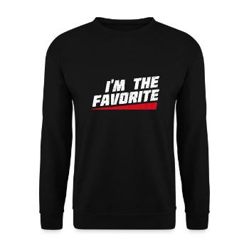 I'm The Favorite - Funny Gift - Unisex Sweatshirt - black - Front - Alina (178cm) & Michal (187cm)