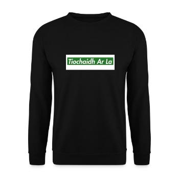Tiochaidh Ar La - Unisex Sweatshirt - black - Front - Alina (178cm) & Michal (187cm)