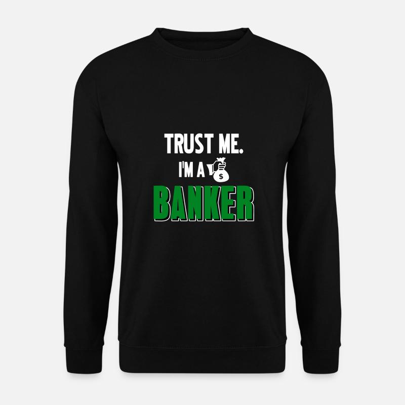 Banker Geschenk - Unisex Pullover - Schwarz