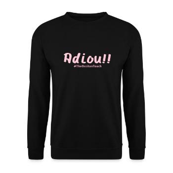Adiou !! - Sweat-shirt Unisexe - noir - Devant - Alina (178cm) & Michal (187cm)