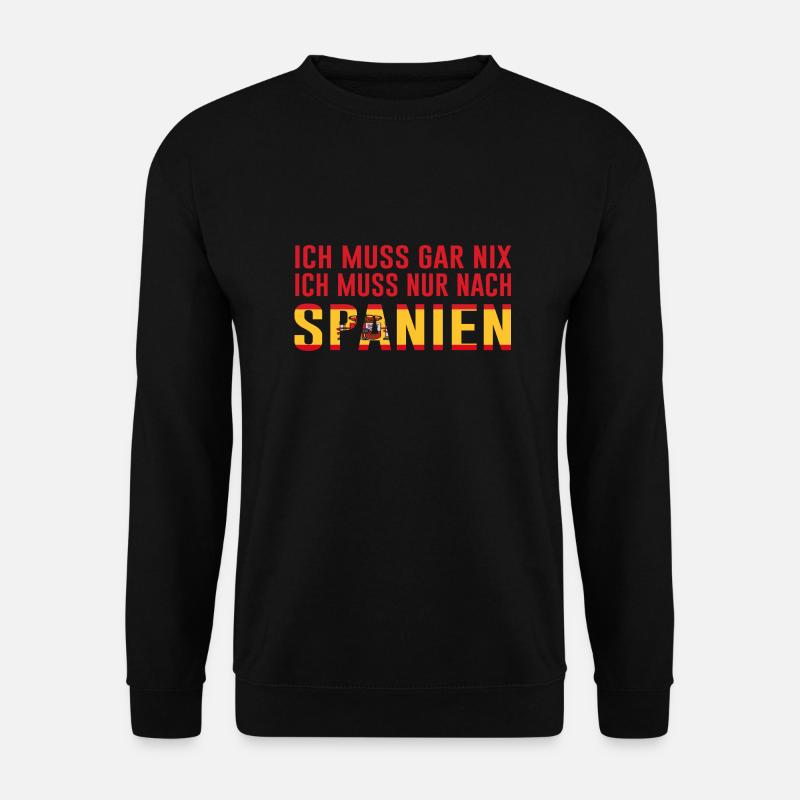 Spanien Spruch Humor - Unisex Pullover - Schwarz