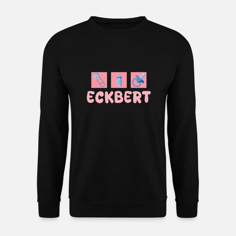Geschenk für Eckbert - Unisex Pullover - Schwarz