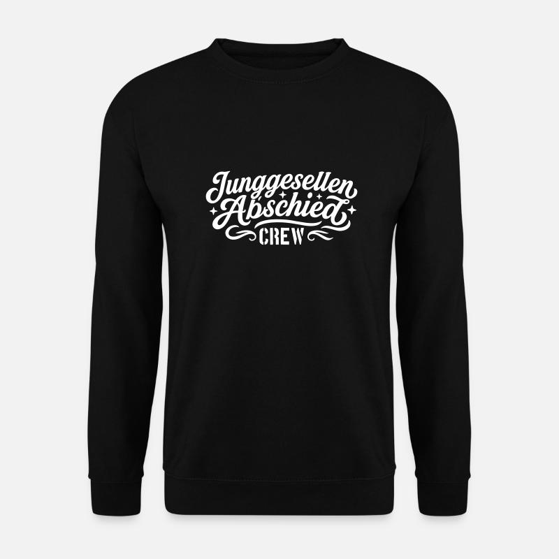 Junggesellen Abschied Crew - Unisex Pullover - Schwarz