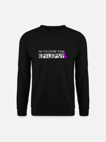 I'm Tougher Than Epilepsy - Unisex Sweatshirt - black