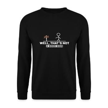 BAD - Eh bien, ce n’est pas bon signe - Sweat-shirt Unisexe - noir - Devant - Alina (178cm) & Michal (187cm)