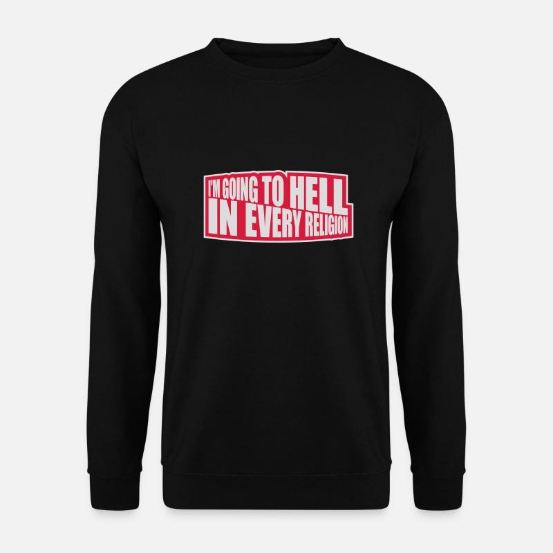 im going to hell - Unisex Pullover - Schwarz