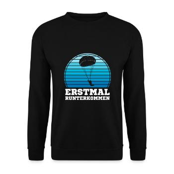 Erstmal runterkommen Skydiving Fallschirmspringer - Unisex Pullover - Schwarz - Vorne - Alina (178cm) & Michal (187cm)