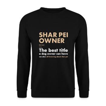 Définition du propriétaire de Shar Pei - Sweat-shirt Unisexe - noir - Devant - Alina (178cm) & Michal (187cm)