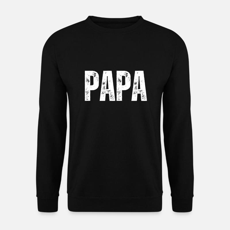 Papa Vater Vaterschaft - Unisex Pullover - Schwarz