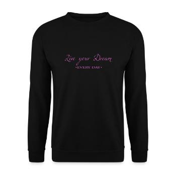 Carpe Diem Love Live your Dream Every Day - Unisex Pullover - Schwarz - Vorne - Alina (178cm) & Michal (187cm)