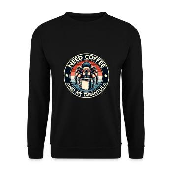 Just need coffee and my tarantula - Unisex Sweatshirt - black - Front - Alina (178cm) & Michal (187cm)