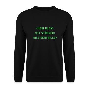 Mein WLAN ist stärker als dein Wille - Unisex Pullover - Schwarz - Vorne - Alina (178cm) & Michal (187cm)