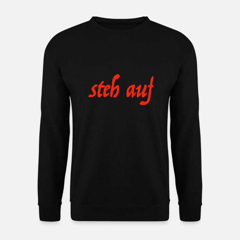 steh auf - Unisex Pullover - Schwarz