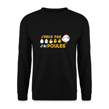 je peux pas j ai poule Ferme Poule Humour Cadeau - Sweat-shirt Unisexe - noir - Devant - Alina (178cm) & Michal (187cm)